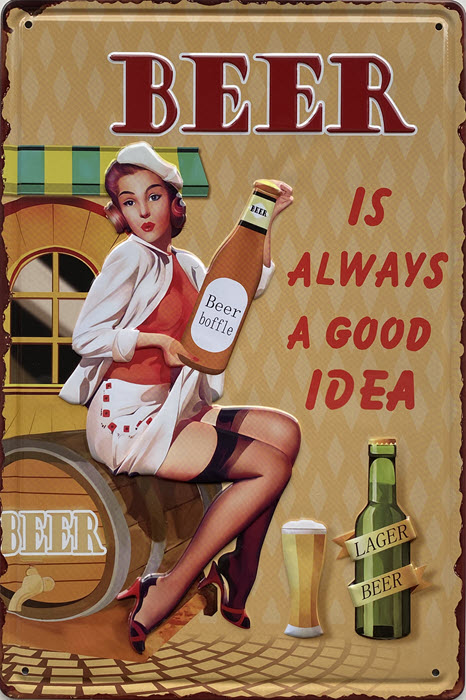 Retro metalen bord reliëf - Beer is always a good idea