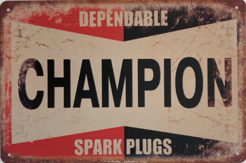 Retro metalen bord vlak - Dependable Champion spark plugs