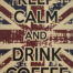Retro metalen bord vlak - Keep calm and drink coffee