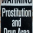 Retro metalen bord limited edition - Warning prostitution and drug area
