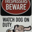 Retro metalen bord limited edition - Watch dog on duty